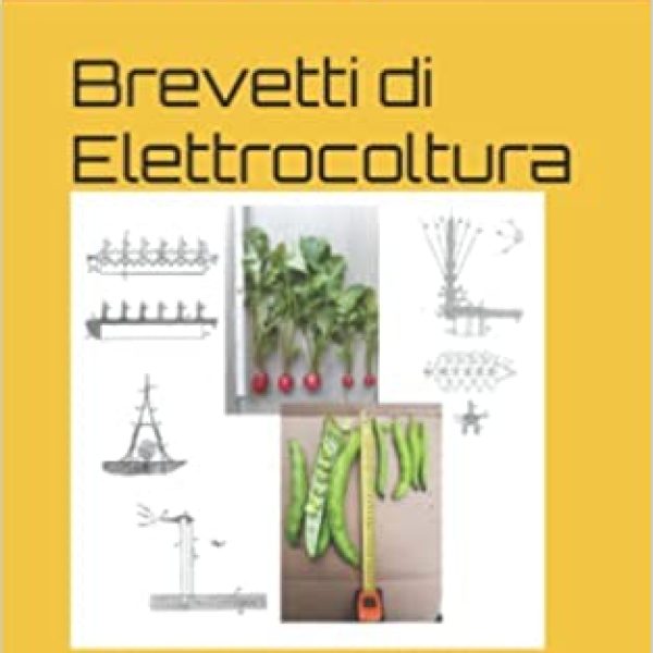 brevetti elettrocoltura libro